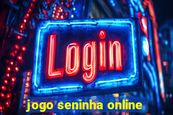 jogo seninha online